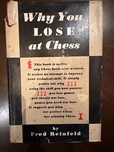 Why You Lose at Chess by Fred Reinfeld 1st Edition Hardcover 1956 - Picture 1 of 11