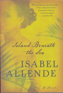 Island Beneath the Sea Isabel Allende HCDJ English Translated from Spanish - Picture 1 of 1