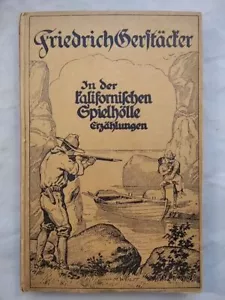 In der kalifornischen Spielhölle - Reiseerzählungen. Gerstäcker, Friedrich: - Bild 1 von 1