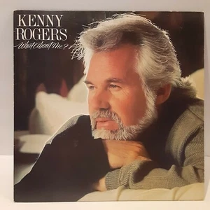 Kenny Rogers - What About Me? (RCA Victor - AFL1-5043) 1984 LP - Picture 1 of 7