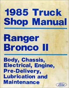 1985 Ford Ranger E BRONCO II Riparazione Negozio Manuale 85 - Foto 1 di 1