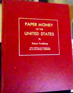 Paper Money of the United States - Picture 1 of 5