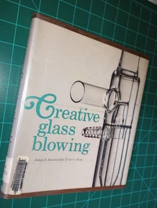 Creative Glass Blowing Cloth covered hardcover book Hammesfahr and Stong 1968 - Picture 1 of 16