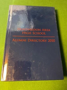 2010 Huntington High School Alumni Directory, Huntingdon PA - Picture 1 of 6
