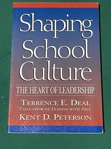 Shaping School Culture : The Heart of Leadership by Kent D. Peterson and... - Picture 1 of 1