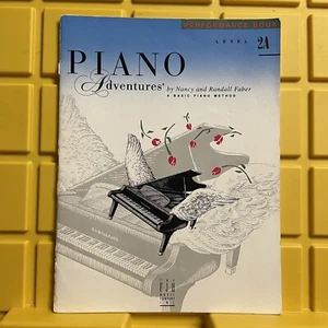 Piano Adventures Perform Book Level 2A FJH Music Company Basic Piano Method 1993 - Picture 1 of 10