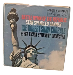 The Robert Shaw Chorale – Battle Hymn Of The Republic / Star Spangled - 45 RPM - Picture 1 of 6