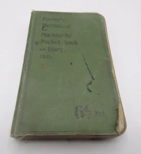 Fowler's Mechanics' and Machinists' Pocket Book and Diary 1913, Antique Hardback - Picture 1 of 24