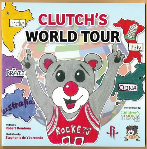 HOUSTON ROCKETS MASCOT-CLUTCH THE BEAR-WORLD TOUR~COMPLETE BOOK Cover