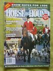 HORSE & HOUND / 1995 NOV 2 / MAGIC OF THE OPENING MEET