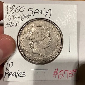 Spain 1860 10 Reales 6 Pointed Star - Picture 1 of 6