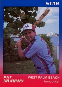 1989 Star West Palm Beach Expos PAT MURPHY RC EXPOS ANNOUNCER