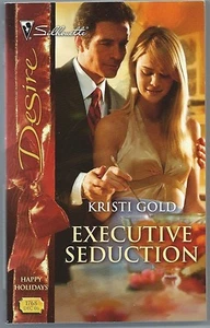 Executive Seduction by Kristi Gold (2006) - Imagen 1 de 2
