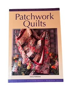 Patchwork Quilts by Gloria McKinnon Book Vintage 1999 Heirloom Crafts Hobbies - Foto 1 di 2