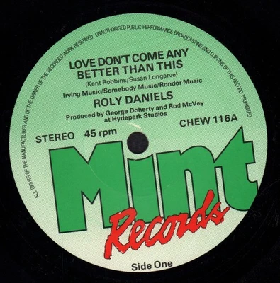 Roly Daniels Love Don't Come Any Better Than This 7" vinyl UK Mint CHEW116 - Image 1 of 2
