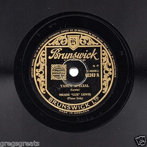 MEADE LUX LEWIS PIANO 78rpm YANCY SPECIAL / CELESTE BLUES UK BRUNSWICK 02243 EX+ - Picture 1 of 1