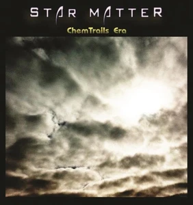 Star Matter - Chemtrails_Era CD #79422 - Bild 1 von 1