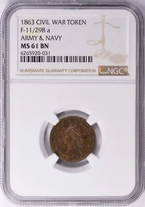 1863 Army & Navy Civil War Token F-11/298a NGC MS-61 BN ~ Free Shipping - Picture 1 of 2