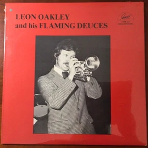 LEON OAKLEY and his FLAMING DEUCES - LP record- NEW - CHB-153 Stereophonic - Picture 1 of 3