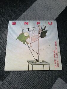 SNFU - If You Swear, You'll Catch No Fish LP.. Vg+.. Vg+
