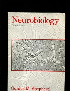 Neurobiology by Gordon M. Shepherd (1987, Paperback) - Picture 1 of 1