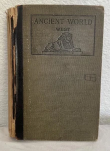 The Ancient World, 1904 School Book by Willis West, Publ. Allyn and Bacon 1904 - Bild 1 von 6