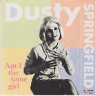 CD Dusty Springfield Am I The Same Girl / 18 titres