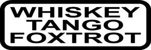 Calcomanía Whisky Tango Foxtrot Casco Divertido Sombrero Rígido Brillo Vinilo Pegatina VAR - Imagen 1 de 1