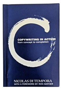 Copywriting In Action: From Concept To Completion By Nicolas Di Tempora - Picture 1 of 13