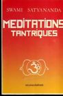 Méditations tantriques | Swami Satyananda | Bon état