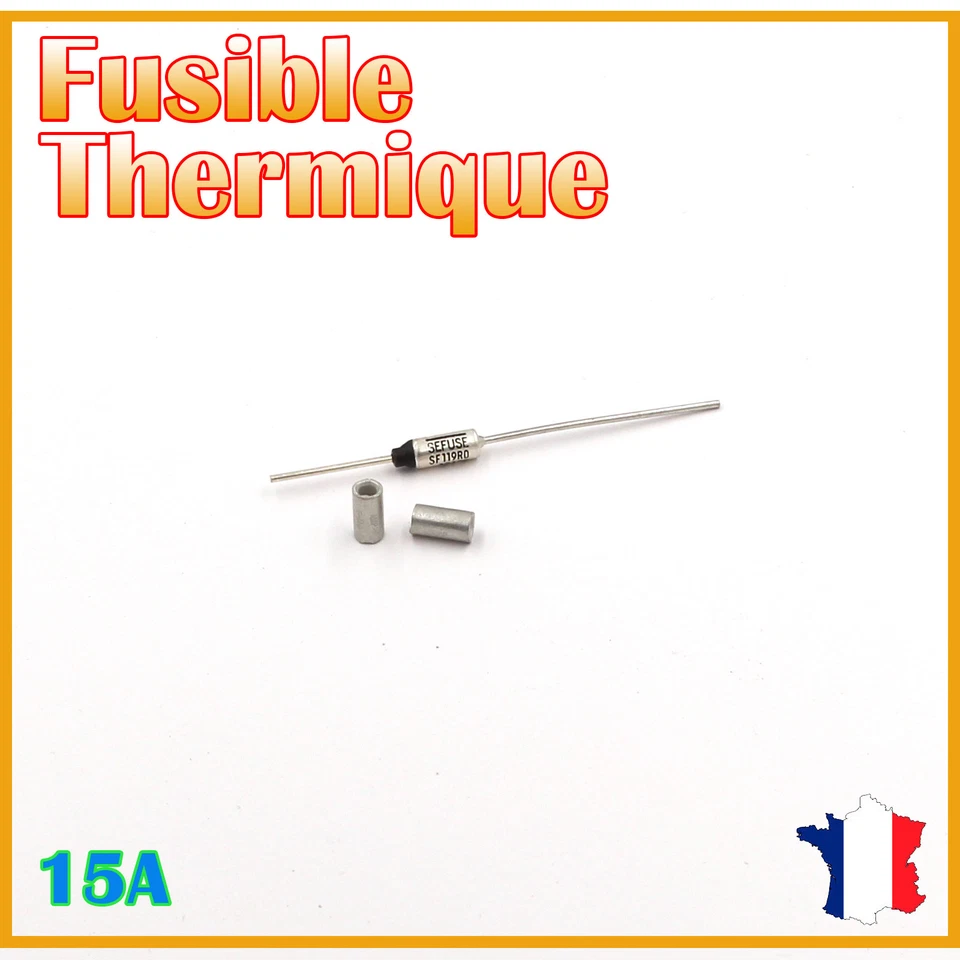 Fusible thermique 133°C - 15A/250V AC & Bague de sertissage - Photo 1/1