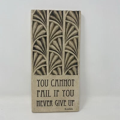 Placa de piedra fundida a mano de RK Productions *NO PUEDES FALLAR EN NUNCA RENDIRTE* Foto 1 de 4