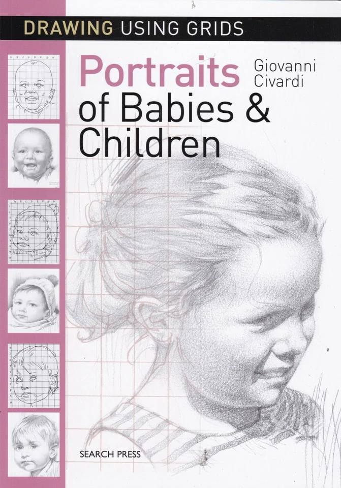 Portraits of Babies & Children How to Draw using Grids Paperback Book - Image 1 of 1