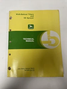 John Deere Technical Manual Walk Behind Tillers and 5B Sprayer - Picture 1 of 3