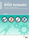 WISO kompakt: Wirtschafts- und Sozialkunde zur Prüfungsvorbereitung für Buch