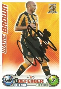 TARJETA COLECCIONABLE MATCH ATTAX 2008/2009 CASCO FIRMADO WAYNE BROWN + CERTIFICADO DE AUTENTICIDAD - Imagen 1 de 1