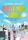 Aldous Huxley Fred Fordham Brave New World: A Graphic Novel (Relié)