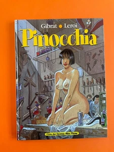 GIBRAT PINOCCHIA EO 1995 EDITION ALBIN MICHEL COMME NEUF - Picture 1 of 3