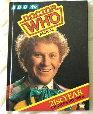 DOCTOR WHO Annual 21st Year Anniversary Issue Hardcover Book 1985 BBC TV World - Image 1 of 3