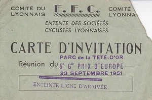 CARTE D'INVITATION / F.F.C / GRAND PRIX D'EUROPE PARC DE LA TETE D'OR / 1951 - Imagen 1 de 1
