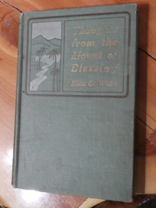 Thoughts from the Mount of Blessing 1900 Ellen G. White Seventh-day Adventist - Bild 1 von 9