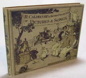 R. Caldecott's second Collection of Pictures & Songs - 1882 - Foto 1 di 3