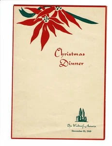 Christmas Dinner The Waldorf Astoria Hotel December 25, 1949 - Picture 1 of 4
