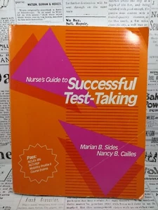 Nurse's Guide to Successful Test-taking by Cailles, N.B. Paperback / softback - Imagen 1 de 12