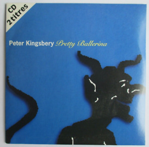 PETER KINGSBERY - RARE FRANCE SINGLE CD "PRETTY BALLERINA"
