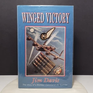 Winged Victory: The Story of a Bomber Command Air Gunner - Jim Davis - Picture 1 of 8