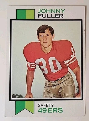 1973 Topps Football Card 207 Johnny Fuller San Francisco 49ers  - Image 1 of 2