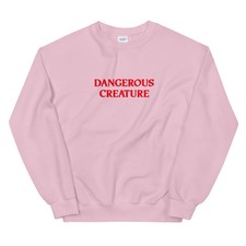 Dangerous Creature Shirt Arizona Sen. Kyrsten Sinema Unisex sweater sweatshirt