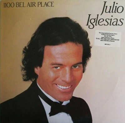 Julio Iglesias 1100 Bel Air Place Australia pressing 12'' vinyl Lp 1984 pop - Image 1 of 3