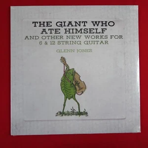 Glenn Jones The Giant Who Ate Himself And Other New Works For (New & Sealed) LP - Picture 1 of 2